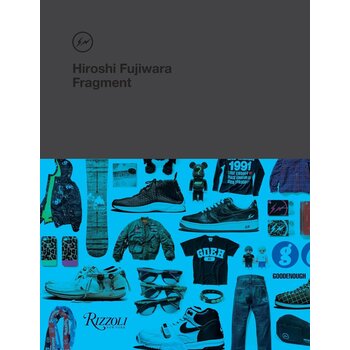 Rizzoli Books Hiroshi Fujiwara: Fragment #1 - 2014