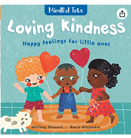 Educational Mindful Tots: Loving Kindness Book