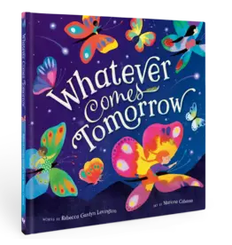Educational Whatever Comes Tomorrow Book