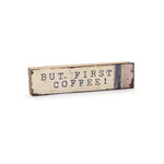 Cedar Mountain Timber Bits - Medium - But First Coffee