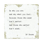 Cedar Mountain Marble Coaster - Be Who