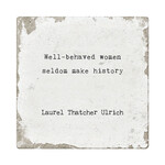 Cedar Mountain Marble Coaster - Well-Behaved Women