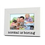 Frame (White) - Normal is Boring