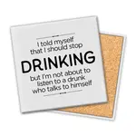 Coaster - Stop Drinking
