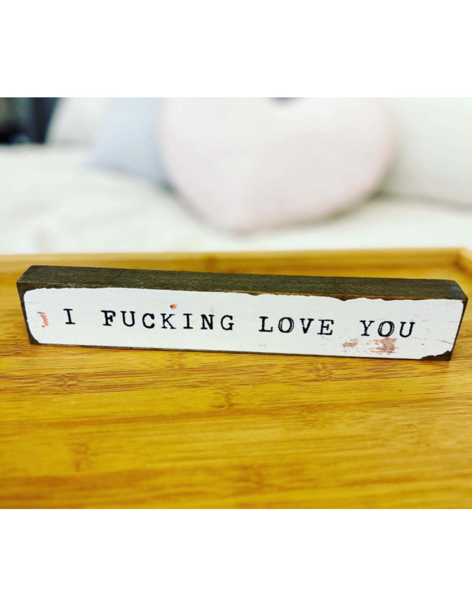 Cedar Mountain Cedar Mountain Timber Bit I Fucking Love You