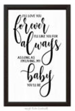 Signs Pinetree I’ll Love You Forever 022-019