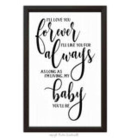 Signs Pinetree I’ll Love You Forever 022-019