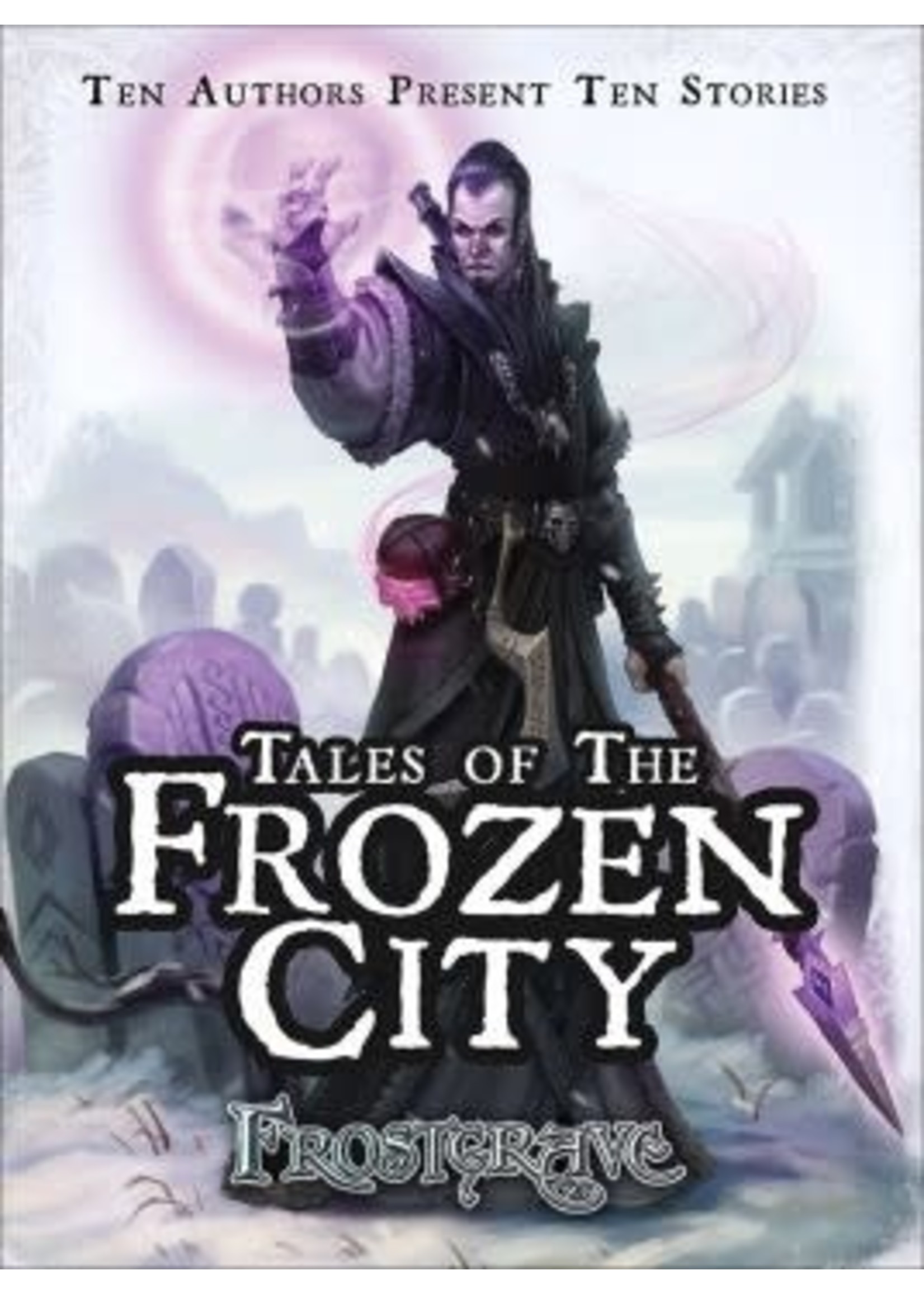 Frostgrave: Tales of the Frozen City