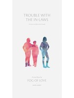 Hush Hush Projects Fog of Love: Trouble In-Laws