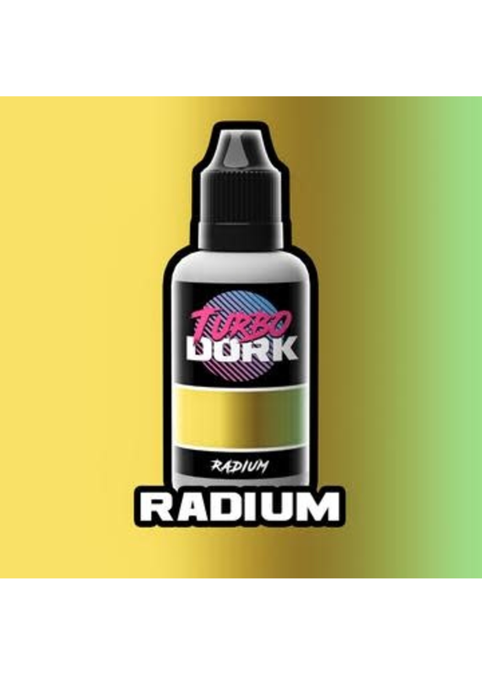 Turbo Dork Turbo Dork: Radium