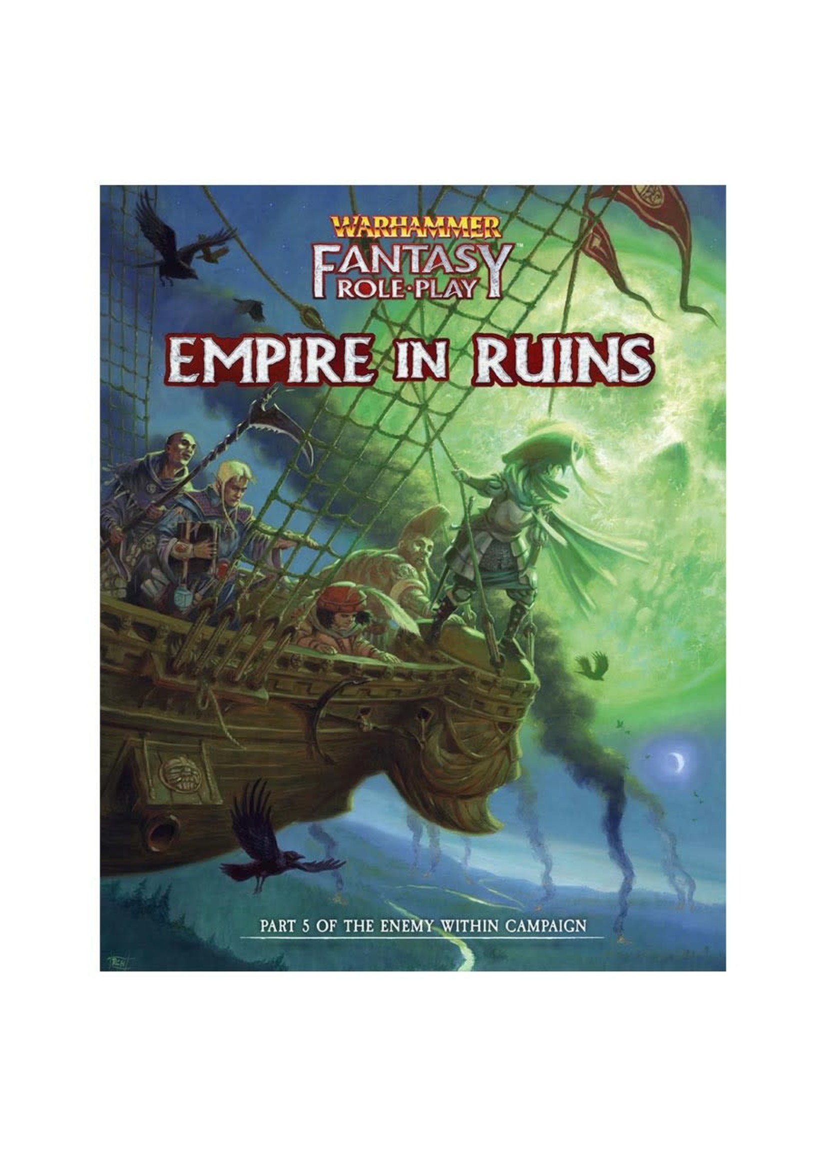 Cubicle 7 Warhammer Fantasy 4E: Enemy Within: Empire in Ruins