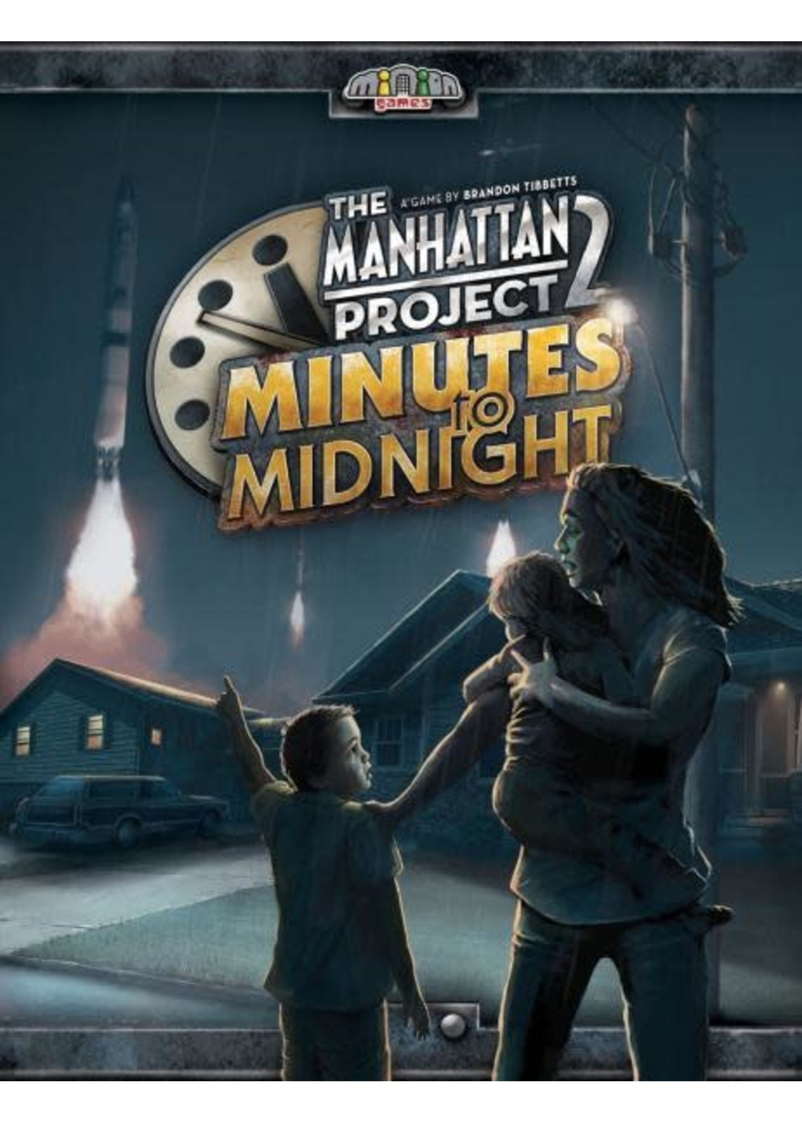 Minion Games The Manhattan Project 2: Minutes to Midnight