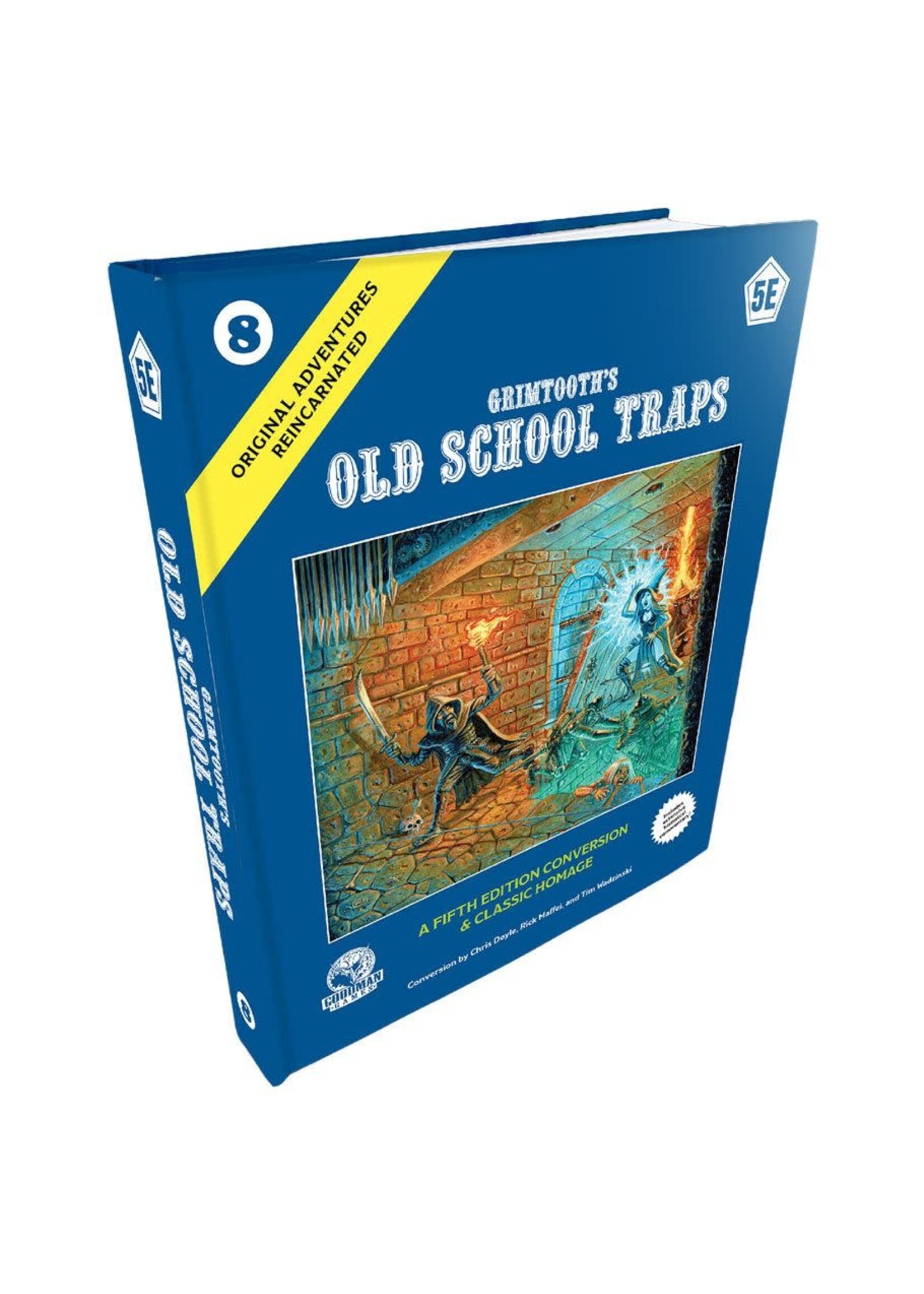 Goodman Games D&D 5E: Original Adventures Reincarnated #8 Grimtooth’s Old School Traps