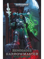 Black Library (Games Workshop) RENEGADES: HARROWMASTER (PB)