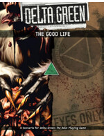 Arc Dream Publishing Delta Green RPG: The Good Life