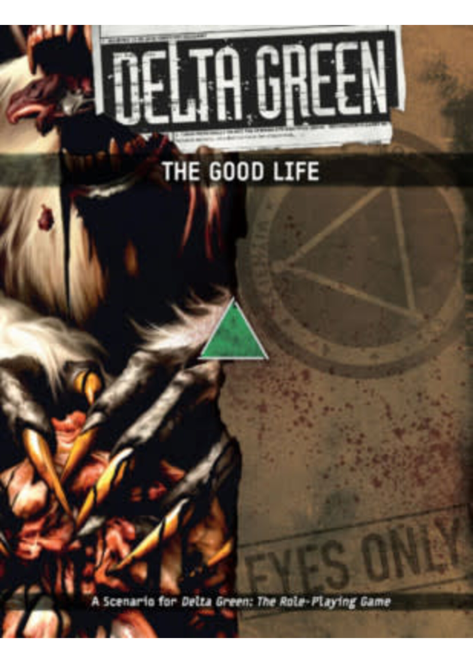 Arc Dream Publishing Delta Green RPG: The Good Life