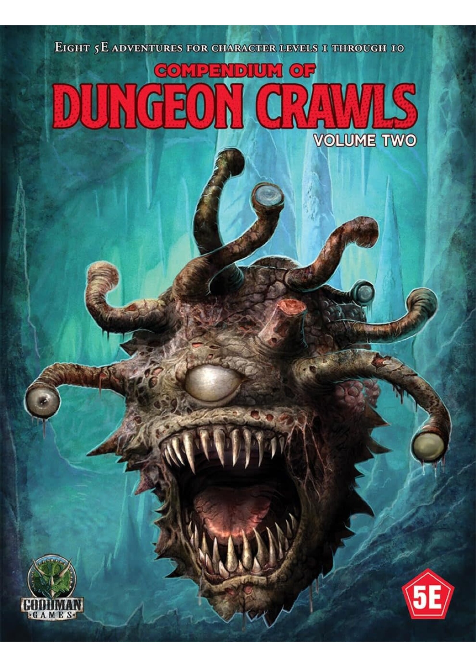 Goodman Games Compendium of Dungeon Crawls: Volume 2 (5E)