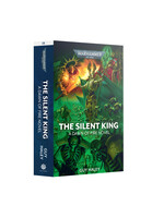 Black Library (Games Workshop) DAWN OF FIRE: THE SILENT KING (PB)