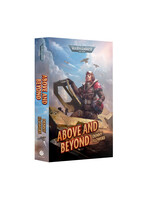 Black Library (Games Workshop) ABOVE AND BEYOND (PB)