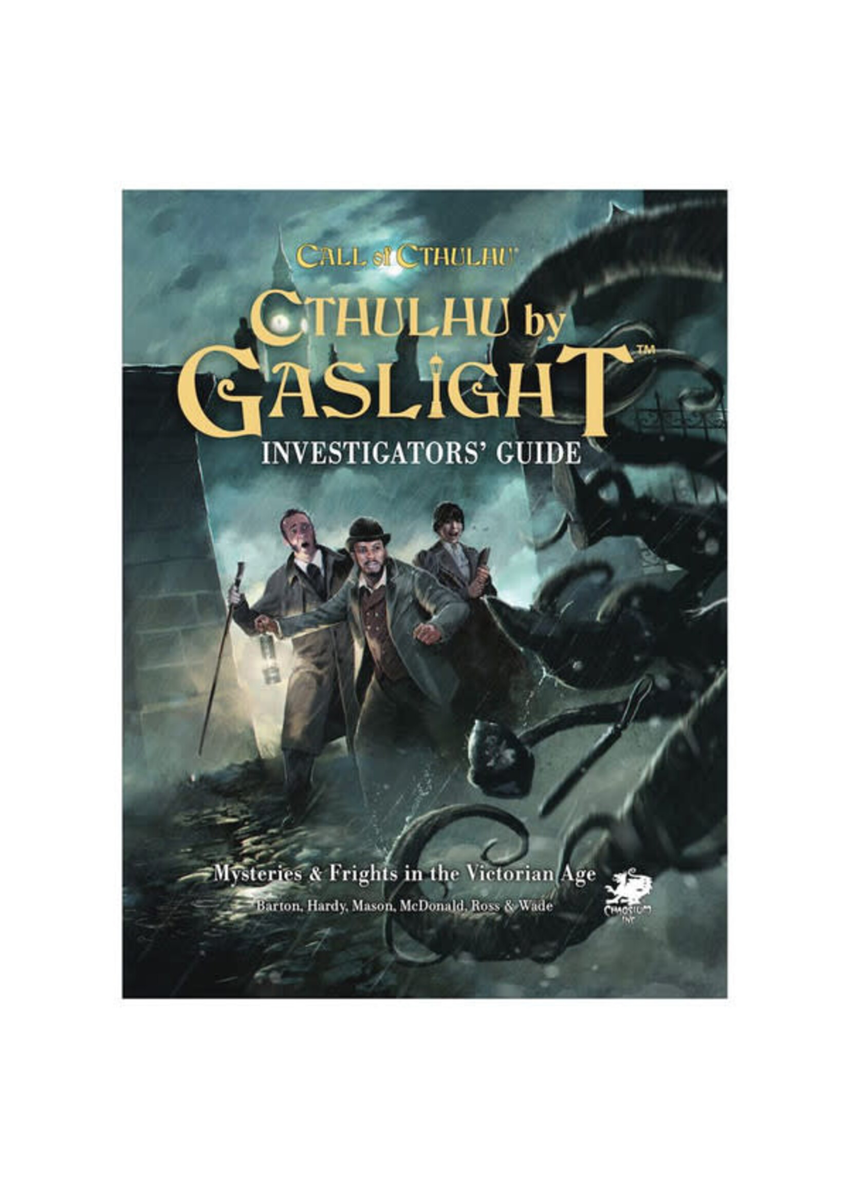 Chaosium Call of Cthulhu: Cthulhu by Gaslight: Investigator’s Guide