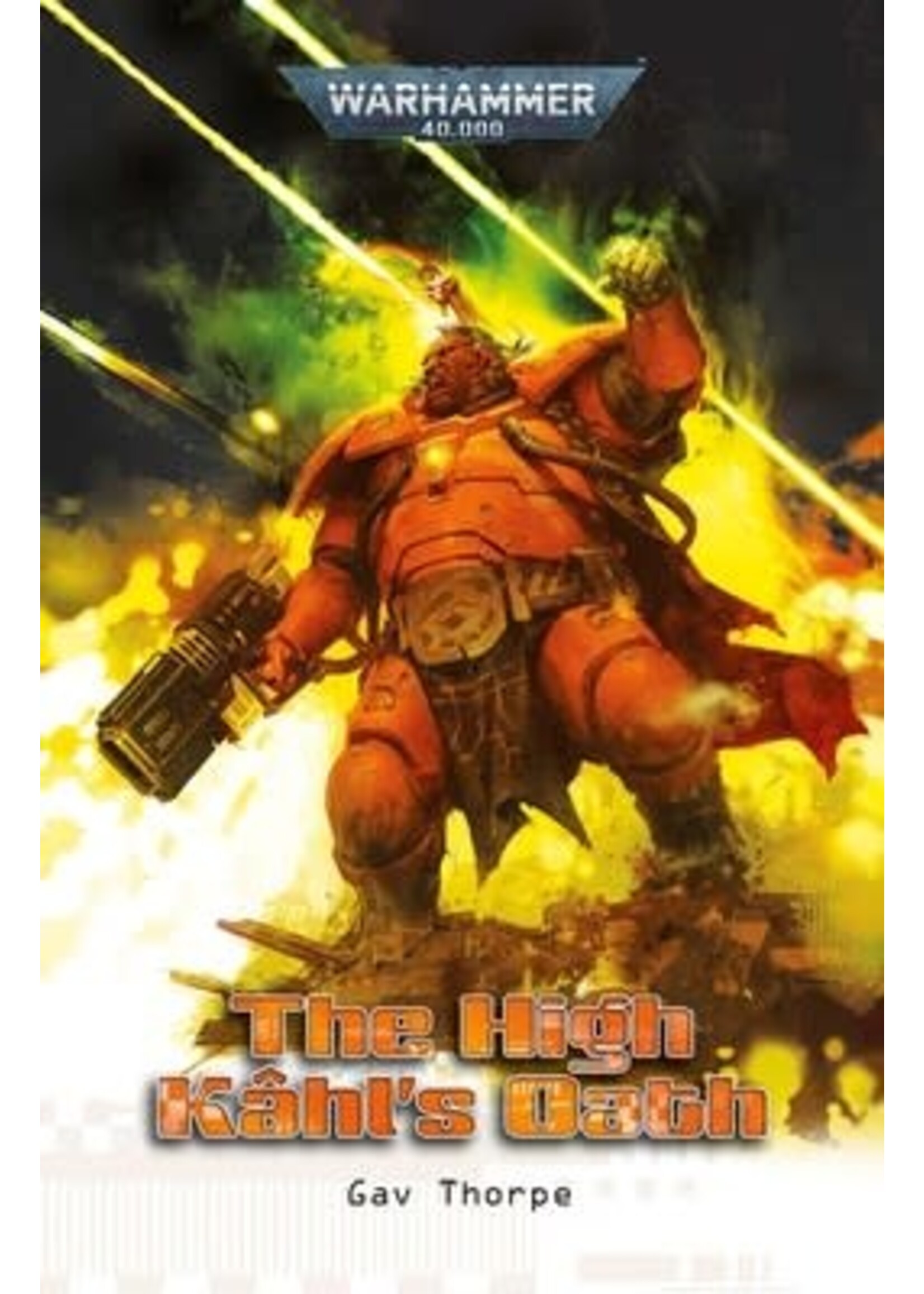 Black Library (Games Workshop) THE HIGH KÂHL'S OATH (PB)