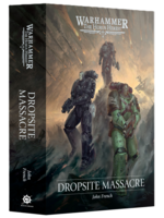 Black Library (Games Workshop) THE HORUS HERESY: DROPSITE MASSACRE (HB)