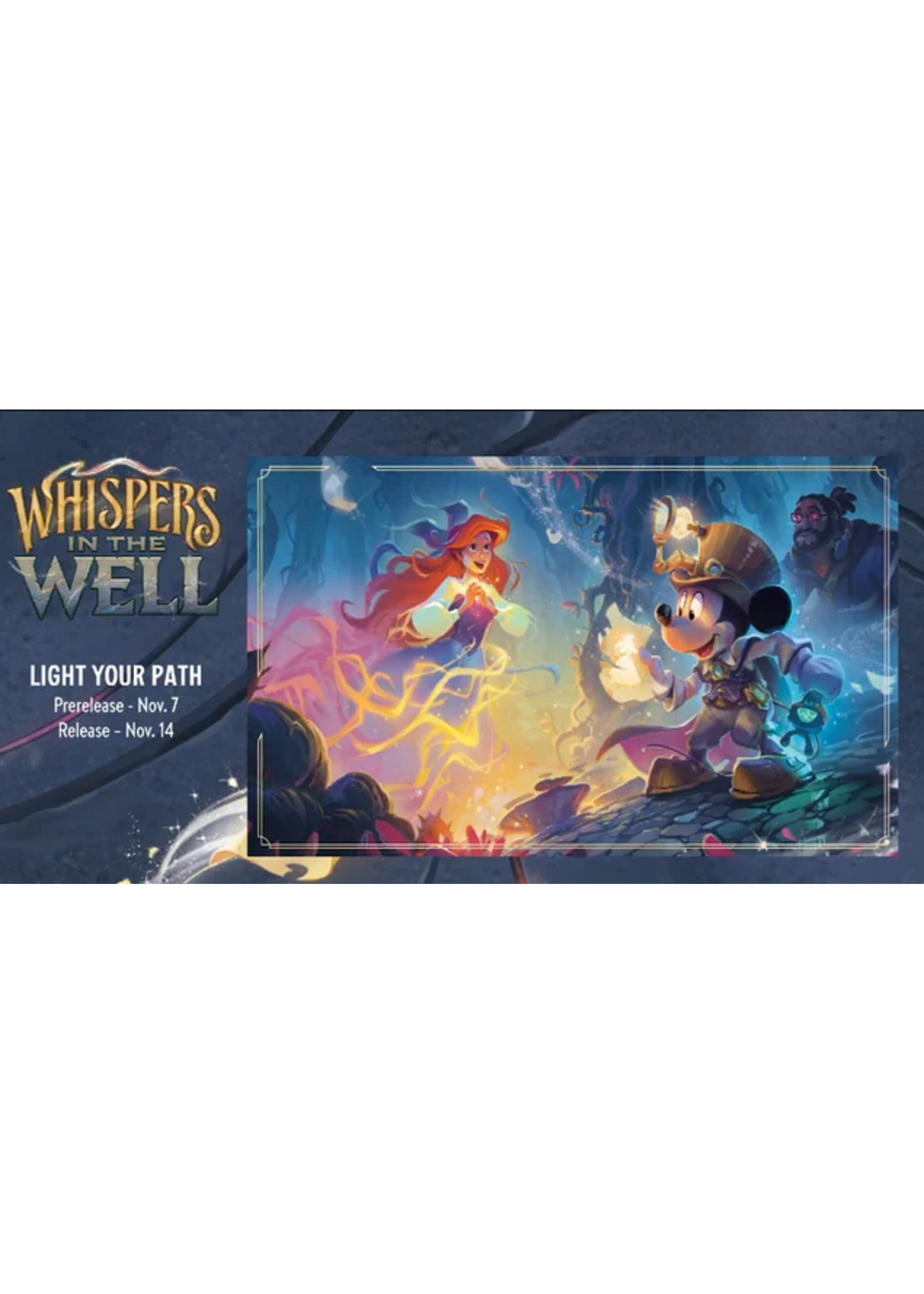 Disney Lorcana Whispers in the Well Prerelease, Nov 7, 5 pm