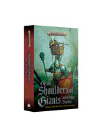 Black Library (Games Workshop) ON THE SHOULDERS OF GIANTS+STORIES (PB)