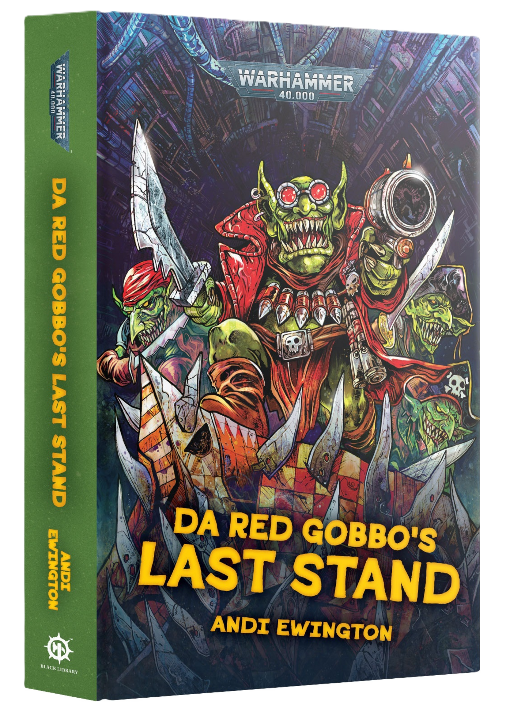 Black Library (Games Workshop) DA RED GOBBO'S LAST STAND (HB)