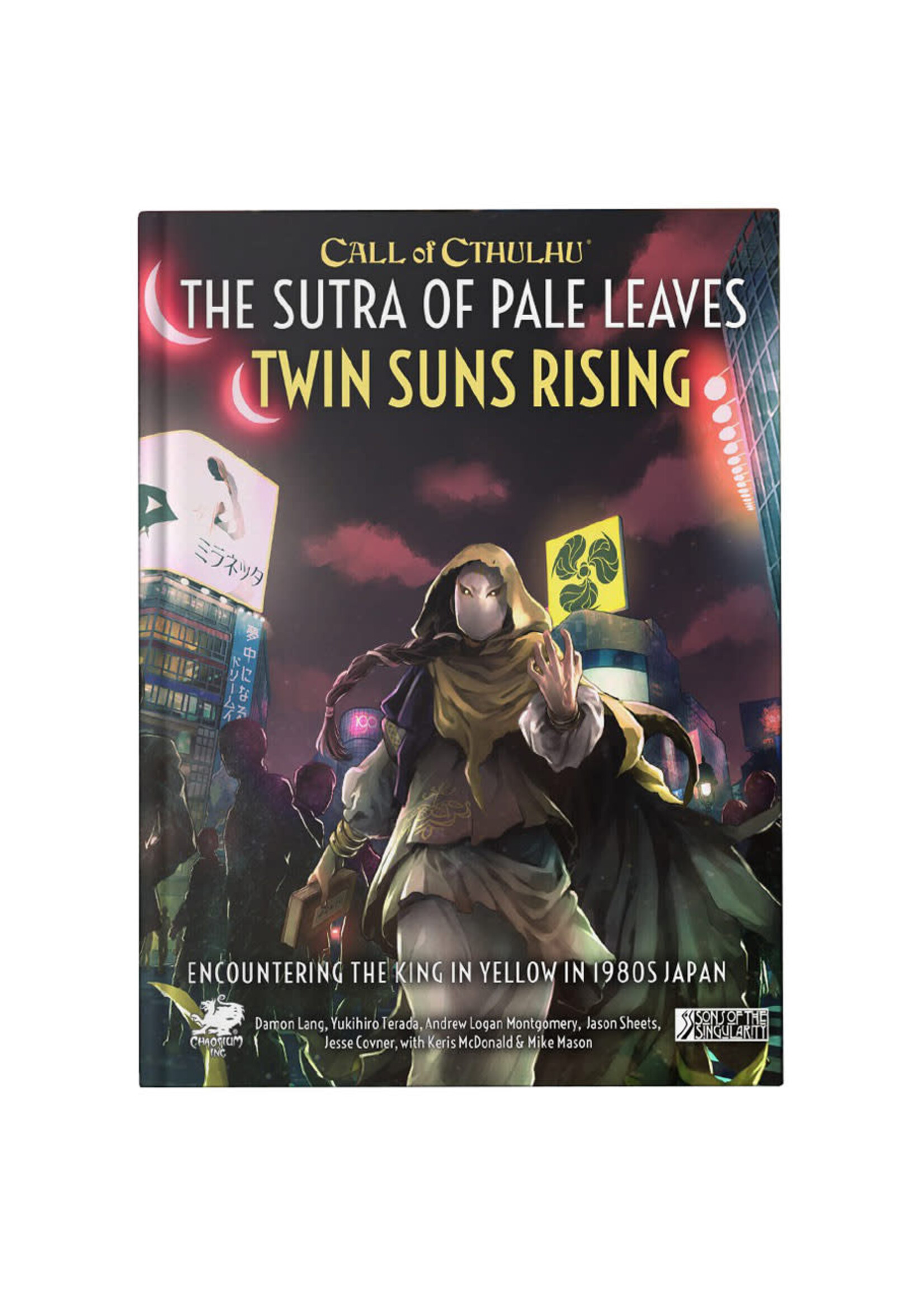 Chaosium Call of Cthulhu: Adventure: The Sutra of Pale Leaves: Twin Suns Rising