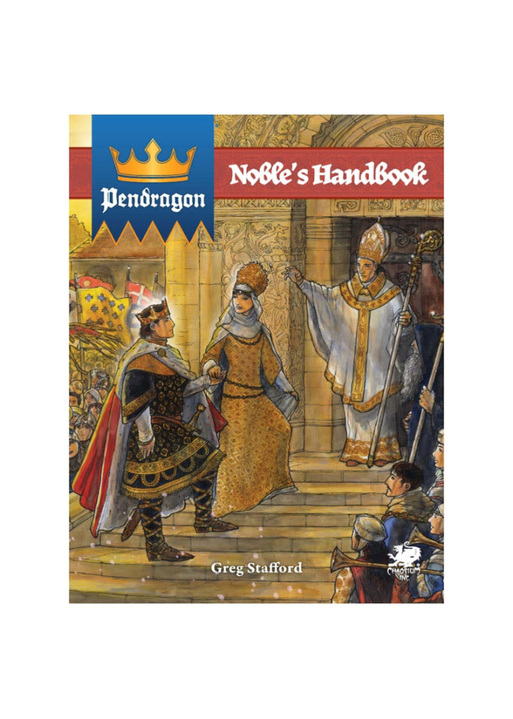 Chaosium Pendragon: Noble’s Handbook