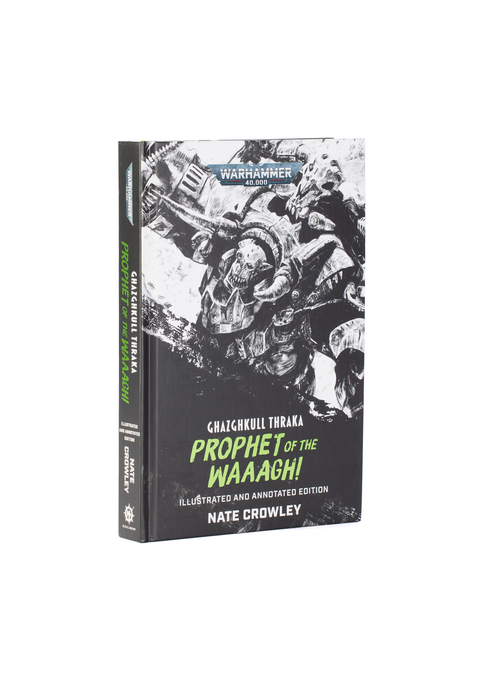 Black Library (Games Workshop) GHAZGHKULL THRAKA: PROPHET OF THE WAAAGH!
