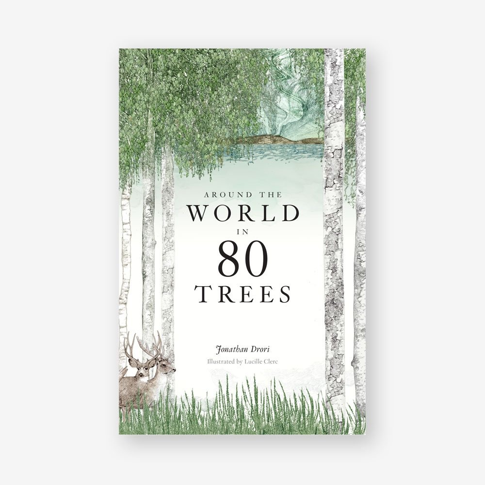 Hachette Around the World in 80 Trees