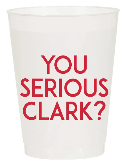 Sip Hip Hooray You Serious Clark Christmas Cup - Set of 10