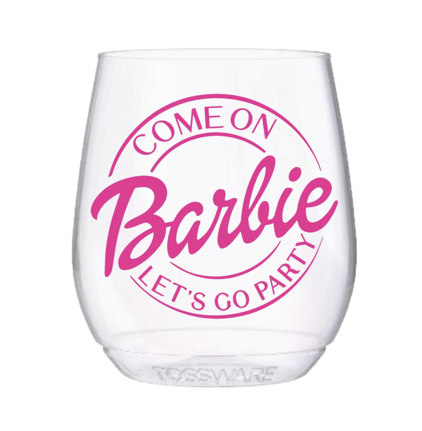 Sip Sip Hooray Come on Barbie 14oz Stemless Wine Tossware