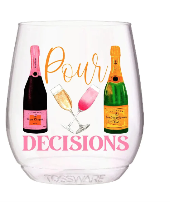 Sip Sip Hooray Pour Decisions 14oz Stemless Wine Tossware