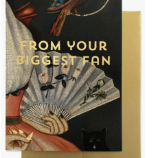 "From Your Biggest Fan" Greeting Card