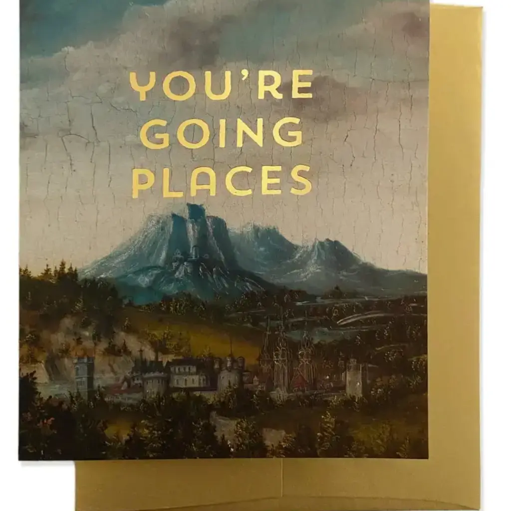 "You're Going Places" Greeting Card