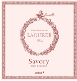 Laduree: The Savory Recipes