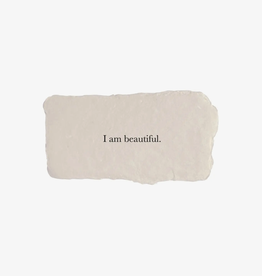 "I am beautiful" Affirmation Card