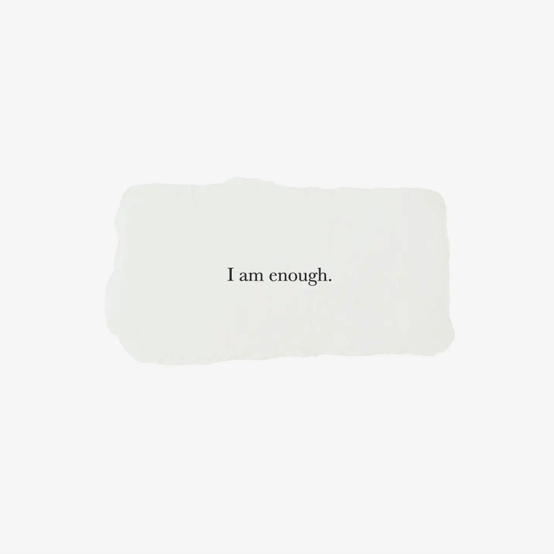 "I am enough" Affirmation Card