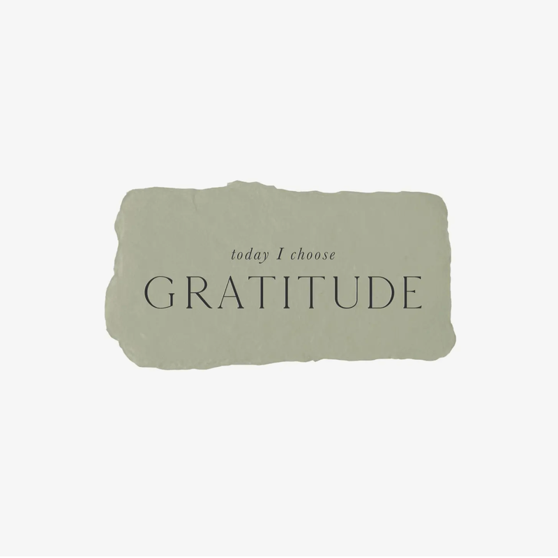 "Today I choose gratitude" Intention Card