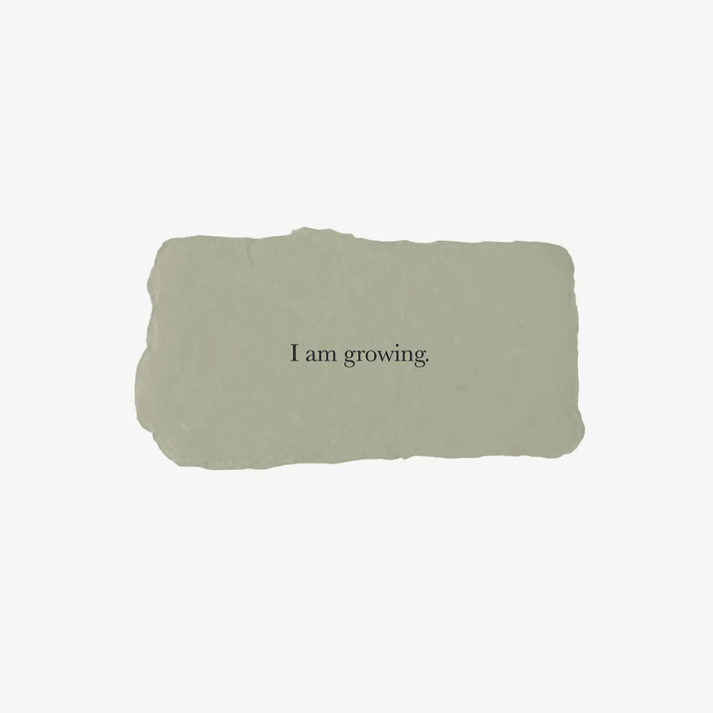 "I am growing" Affirmation Card