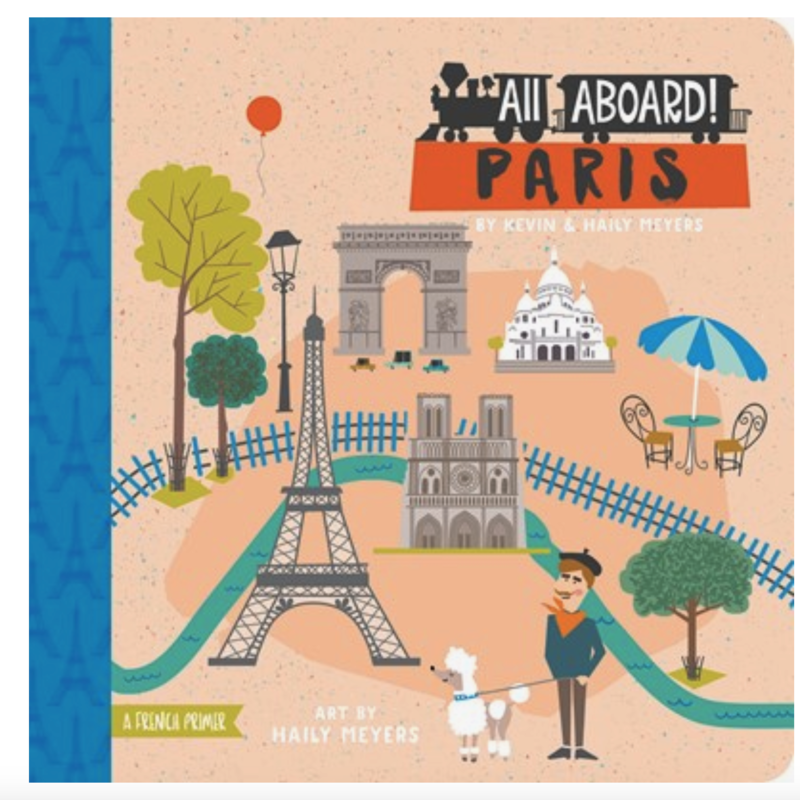 All Aboard! Paris: A French Primer Book