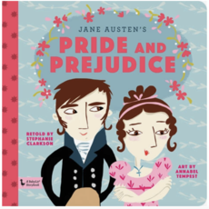 Pride and Prejudice: A BabyLit® Storybook