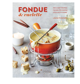 Fondue and Raclette