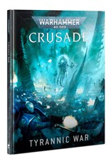 Warhammer 40k Crusade: Tyrannic War