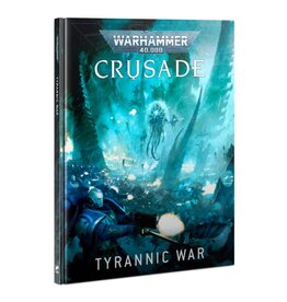 Warhammer 40k Crusade: Tyrannic War