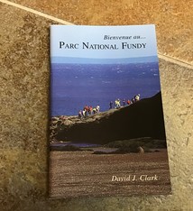 BIENVENUE AU PARC NATIONAL FUNDY