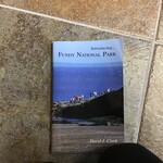 INTRODUCING FUNDY NATIONAL PARK